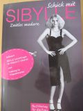 Schick mit Sibylle